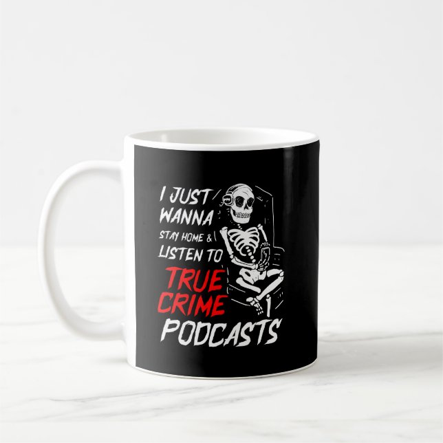 Caneca De Café True Crime Podcast Fan Funny Gift (Esquerda)