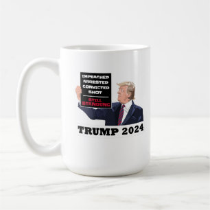 Caneca De Café Trump 2024 Ainda Presidente Eleito EUA