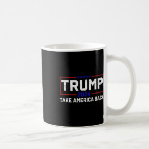 Caneca De Café Trump 2024 Retome A Eleição Americana - O Retorno