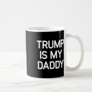 Caneca De Café Trump É Meu Pai, Engraçado, Piadas, Sarcástico