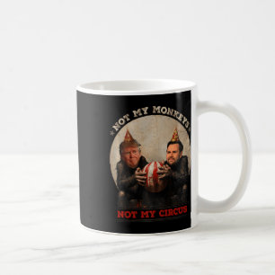 Caneca De Café Trump E Vance Não Meus Macacos Não Meu Circo