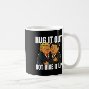 Caneca De Café Trump Engraçado Da Guerra Tarifária Hugging Xi Jin