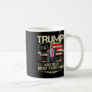 Caneca De Café Trump Estava Certo Sobre Tudo Bandeira Americana P
