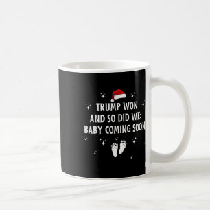 Caneca De Café Trump Ganhou E Nós Também