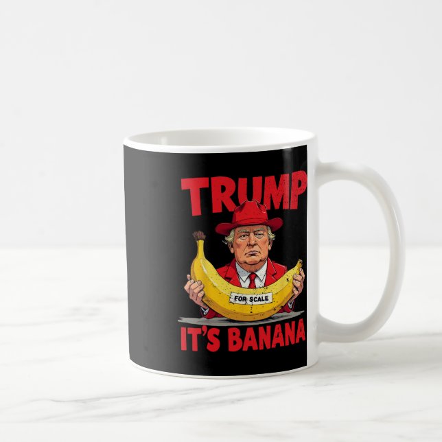 Caneca De Café Trump It's Banana (for Scale) Engraçado Meme (Direita)