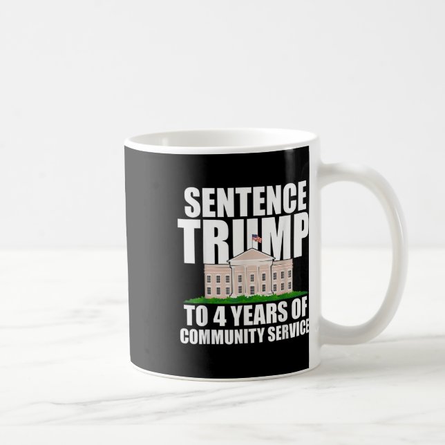Caneca De Café Trump para 4 Anos de Serviço Comunitário 2 (Direita)