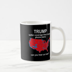 Caneca De Café Trump Pode Nos Ouvir Agora Cobertura Telefônica (c