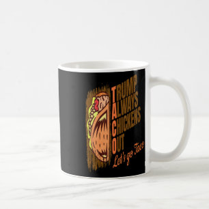 Caneca De Café Trump Sempre Desiste Engraçado Trump Taco 