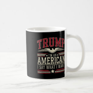 Caneca De Café Trump Sou Um Americano Eu Digo O Que Quero Inaugur