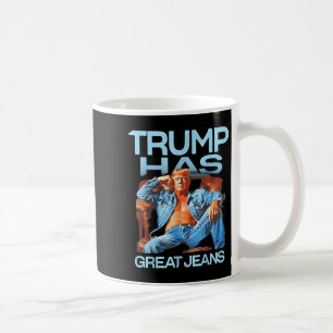 Caneca De Café Trump Tem Jeans Excelentes Engraçados Presentes Po