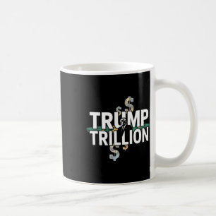 Caneca De Café Trump Trilhão De Gráficos Políticos Com Trump E Fa