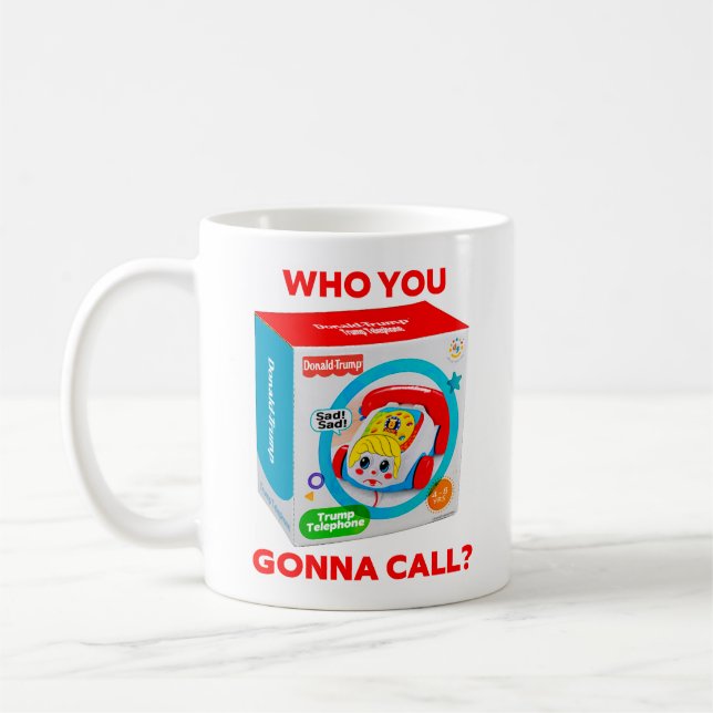 CANECA DE CAFÉ TRUMP "WHO YOU GONNA CALL?" COFFEE MUG (Esquerda)