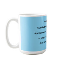Trust in the lord Mug