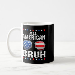 Caneca De Café Tudo Americano Bruh 4 De Julho Garotos Patriótico 