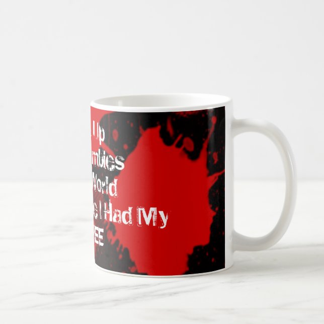 Caneca De Café Tudo antes de meu café (Direita)