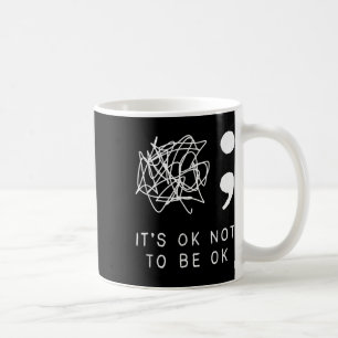 Caneca De Café Tudo Bem Não Estar Bem Conscientização Prevenção S