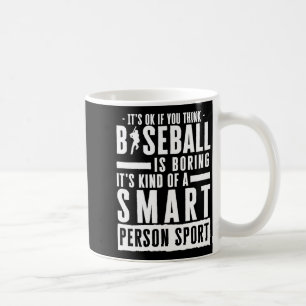 Caneca De Café Tudo Bem Se Você Acha Beisebol Chato Pessoa Inteli