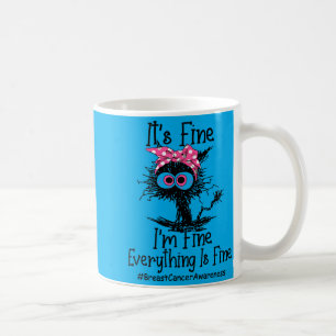 Caneca De Café Tudo Bem Tudo Está Bem Conscientização do Câncer d