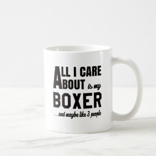Caneca De Café Tudo cuidado de i é aproximadamente meu Boxer.