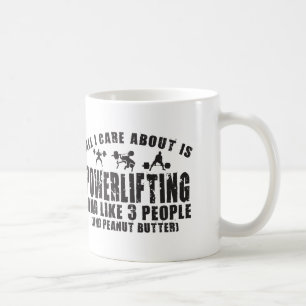 Caneca De Café Tudo cuidado de I é aproximadamente Powerlifting.