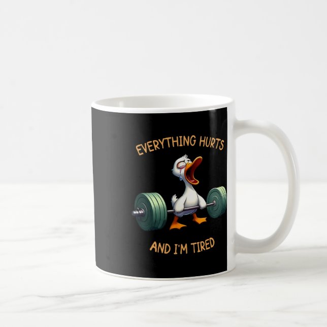 Caneca De Café Tudo dói e estou cansado do ginásio do Pato Engraç (Direita)