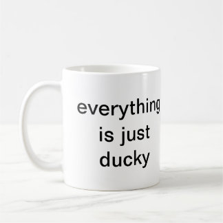 CANECA DE CAFÉ TUDO É APENAS DUCKY