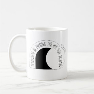 Caneca De Café Tudo é Possível - Marcos 9:23