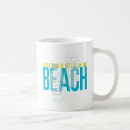Caneca De Café Tudo está melhor na praia