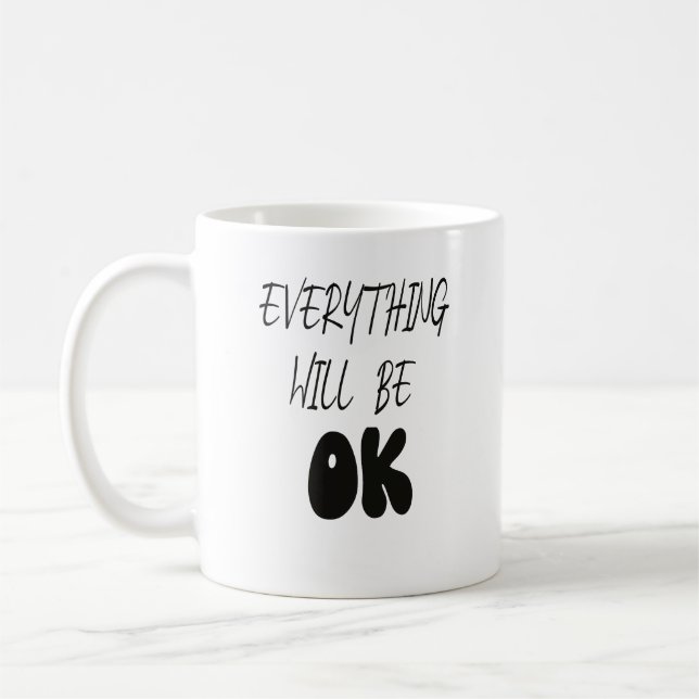 CANECA DE CAFÉ TUDO FICARÁ BEM (Esquerda)