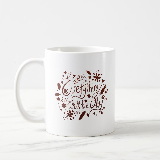 CANECA DE CAFÉ TUDO FICARÁ BEM (Esquerda)