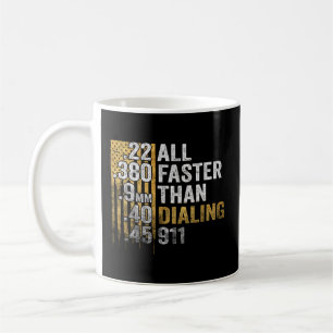 Caneca De Café Tudo mais rápido do que discagem 911