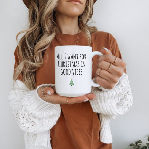 Caneca De Café Tudo o que Eu Quero no Natal São Boas Vibrações Ca
