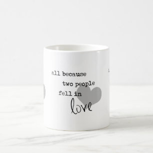 Caneca De Café tudo porque duas pessoas se apaixonaram moderno si