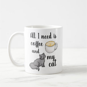 Caneca De Café Tudo que eu preciso é café e meu gato