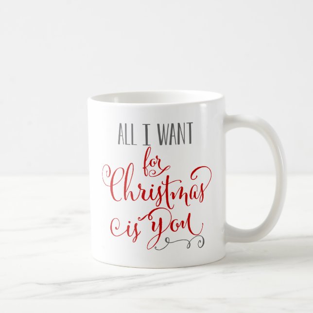 Caneca De Café Tudo que eu quero para o Natal é você (Direita)