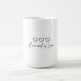 Caneca De Café Tudo que preciso é amor