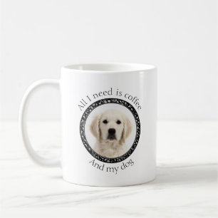 Caneca De Café Tudo que preciso é café e meu cachorro