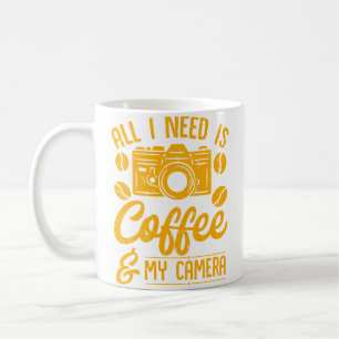 Caneca De Café Tudo Que Preciso É Café E Minha Câmera Fotografia
