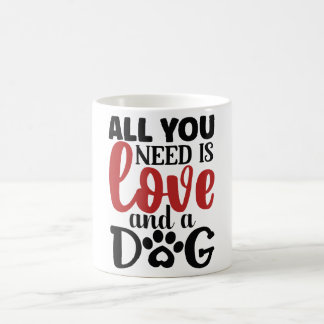 Caneca De Café Tudo que você precisa é amor e cão