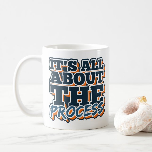 Caneca De Café Tudo se resume ao processo (Com Donut)