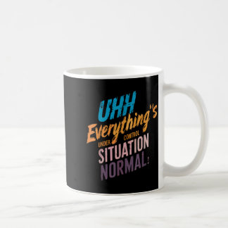 Caneca De Café Tudo Sob Controle Motivacional