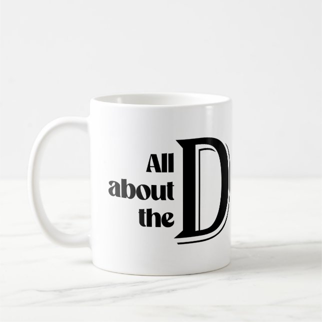 Caneca De Café Tudo sobre o D (Esquerda)