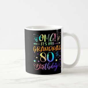 Caneca De Café Uau É O 80º Aniversário Do Meu Avô Doce 80 Anos D