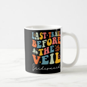 Caneca De Café Última Trilha Antes da Cortina de Noiva Acampament