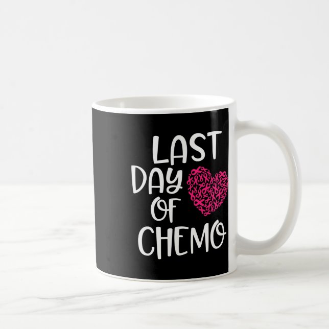 Caneca De Café Último Dia Da Quimioterapia De Sobrevivência Do Câ (Direita)