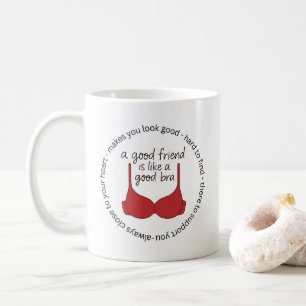 Caneca De Café Um Amigo é Como Um Sutiã Bom