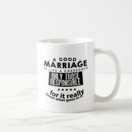 Caneca De Café Um Bom Casamento é Como uma Caçarola 