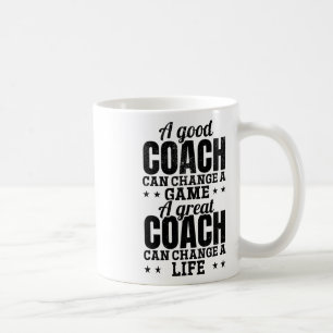 Caneca De Café Um Bom Treinador Pode Mudar Um Jogo Um Treinador D