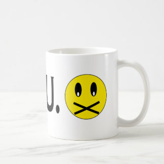 Caneca De Café Um copo agradável de STFU