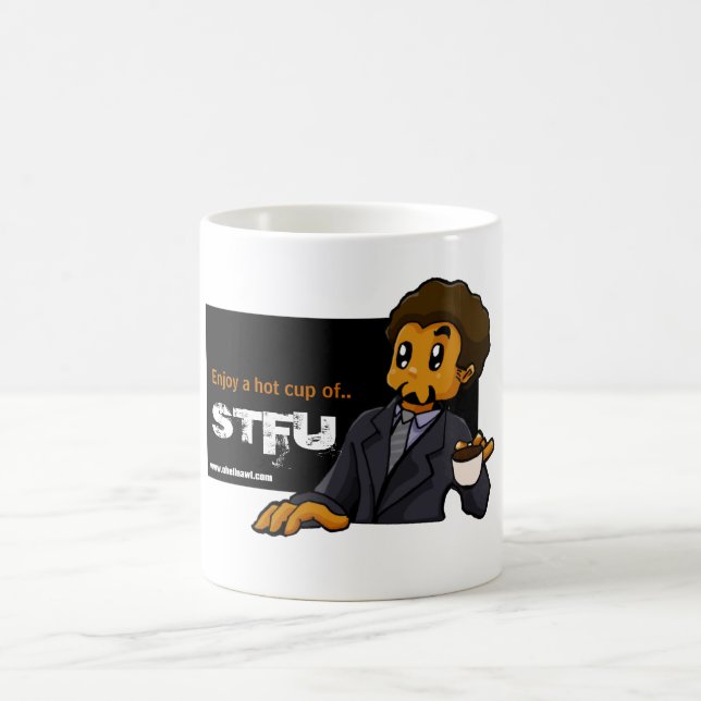 Caneca De Café Um copo quente de STFU (Centro)